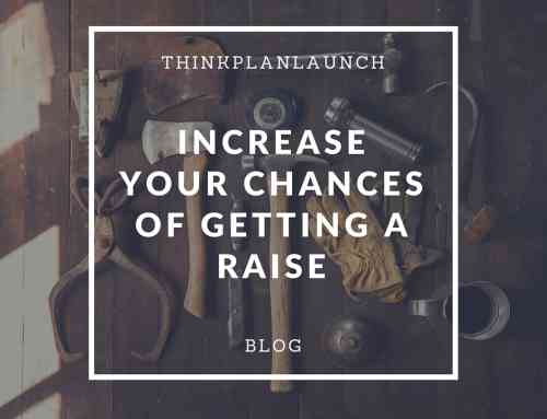 Increase Your Chances of Getting a Raise